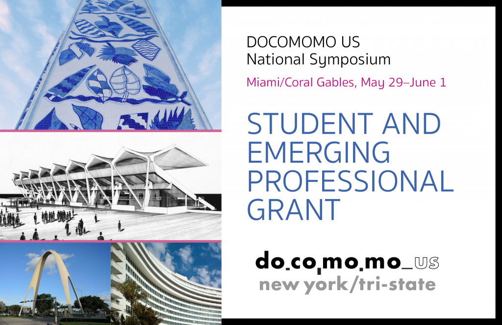 Docomomo US/New York Tri-State will offer student and emerging professional  grants for the Docomomo US 2024 National Symposium